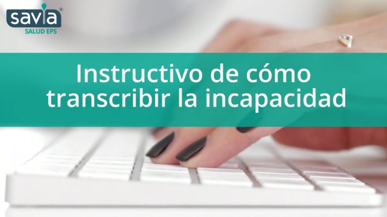 ¿Qué es transcribir una incapacidad?